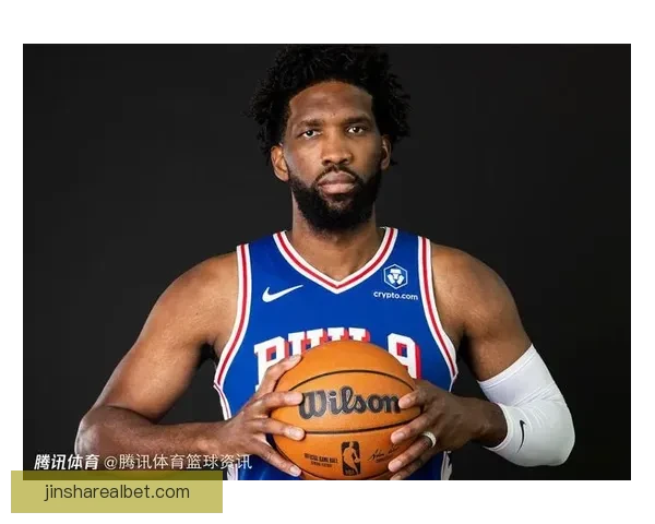 恩比德公开回应强制休战质疑 坦言猜测对方不希望他打篮球